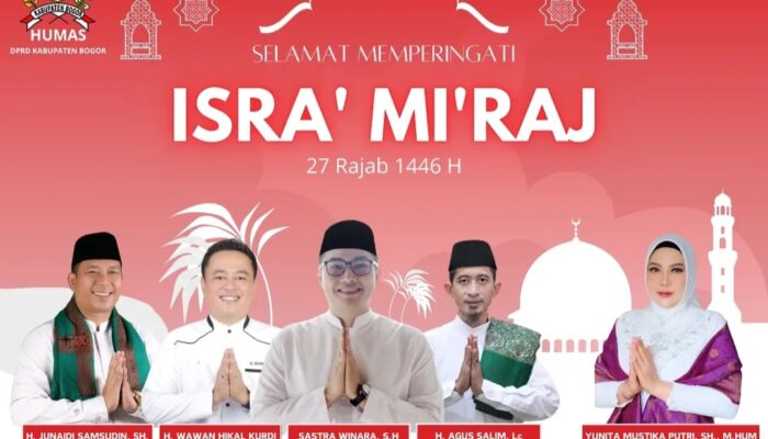 SETWAN KABUPATEN BOGOR MENGUCAPKAN SELAMAT MEMPERINGATI ISRA’ MI’RAJ 27 RAJAB 2446 H